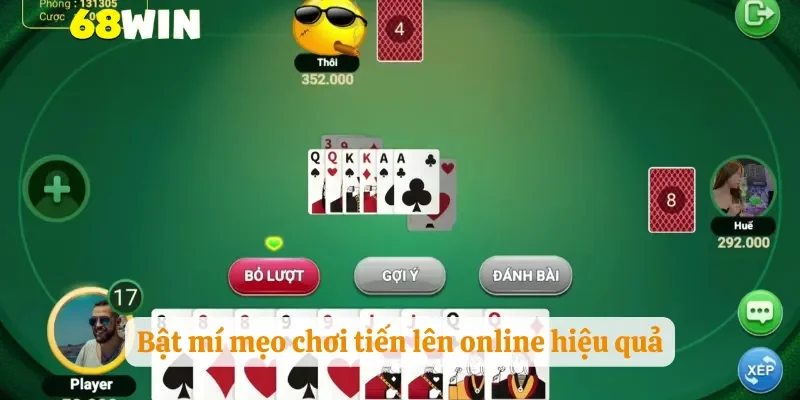 Bật mí mẹo chơi tiến lên online hiệu quả