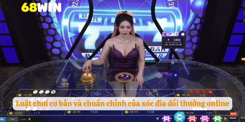 Luật chơi cơ bản và chuẩn chỉnh của xóc đĩa đổi thưởng online