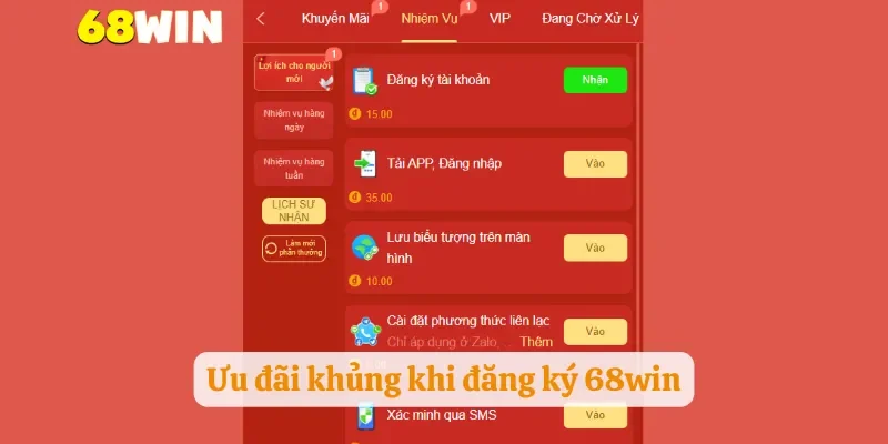 Ưu đãi khủng khi đăng ký 68win